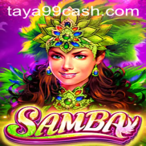 Exploring the Vibrant World of Samba: Unveiling Game Dynamics and Rules with Taya99